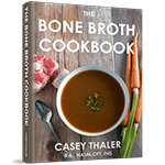 The Bone Broth Cookbook PDF